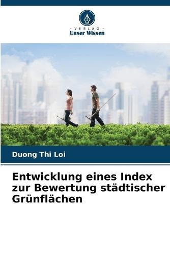 Entwicklung eines Index zur Bewertung städtischer Grünflächen