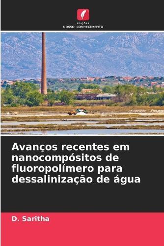 Avanços recentes em nanocompósitos de fluoropolímero para dessalinização de água