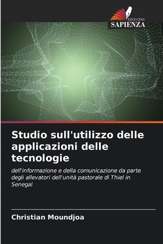 Studio sull'utilizzo delle applicazioni delle tecnologie