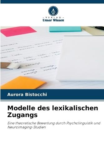 Modelle des lexikalischen Zugangs