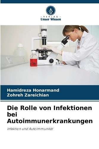 Die Rolle von Infektionen bei Autoimmunerkrankungen