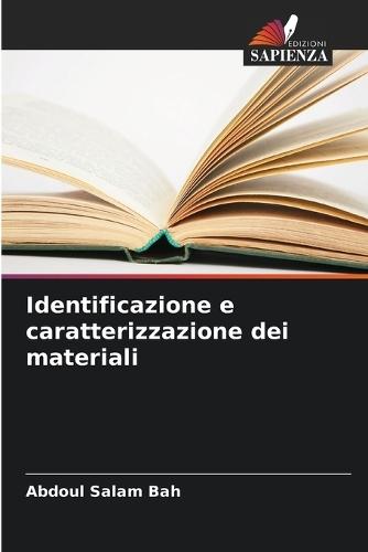 Identificazione e caratterizzazione dei materiali