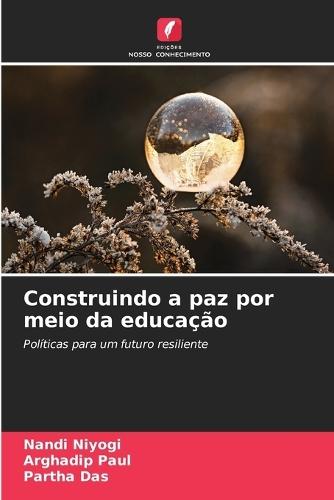 Construindo a paz por meio da educação