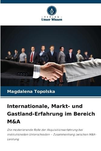 Internationale, Markt- und Gastland-Erfahrung im Bereich M&A