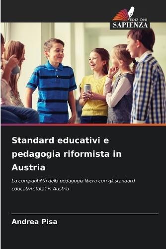 Standard educativi e pedagogia riformista in Austria