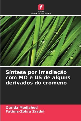 Síntese por irradiação com MO e US de alguns derivados do cromeno