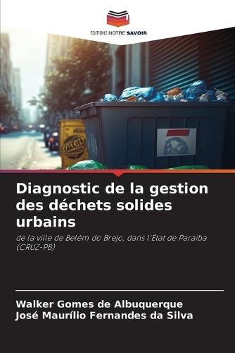 Diagnostic de la gestion des déchets solides urbains