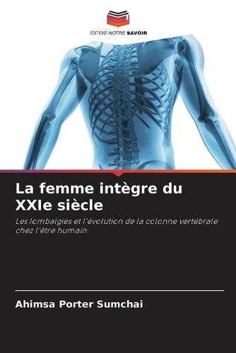 La femme intègre du XXIe siècle