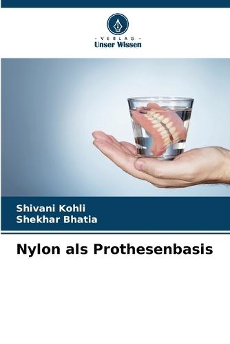 Nylon als Prothesenbasis
