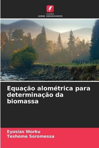 Equação alométrica para determinação da biomassa