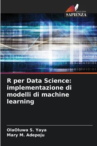 R per Data Science: implementazione di modelli di machine learning