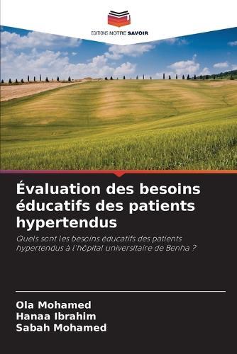 Évaluation des besoins éducatifs des patients hypertendus