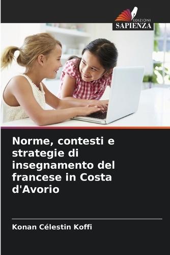 Norme, contesti e strategie di insegnamento del francese in Costa d'Avorio