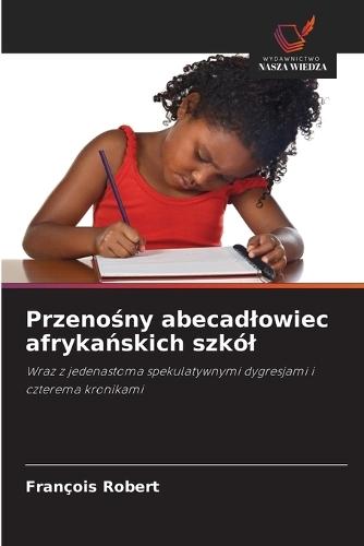 Przenośny abecadlowiec afrykańskich szkól