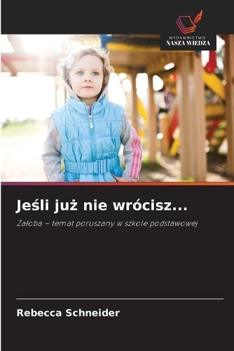 Jeśli już nie wrócisz...