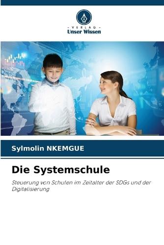 Die Systemschule