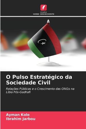 O Pulso Estratégico da Sociedade Civil