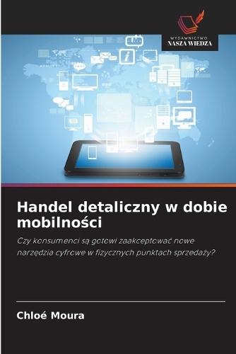 Handel detaliczny w dobie mobilności