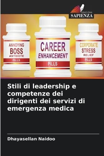 Stili di leadership e competenze dei dirigenti dei servizi di emergenza medica