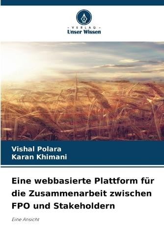 Eine webbasierte Plattform für die Zusammenarbeit zwischen FPO und Stakeholdern