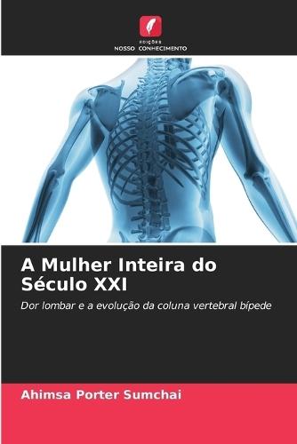 A Mulher Inteira do Século XXI