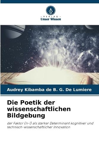 Die Poetik der wissenschaftlichen Bildgebung