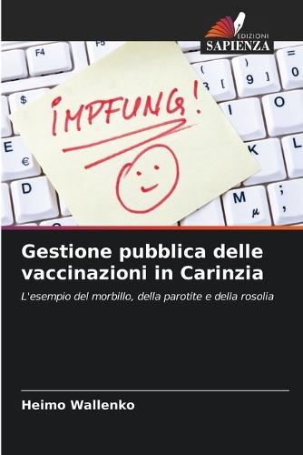 Gestione pubblica delle vaccinazioni in Carinzia