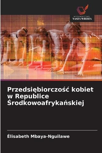 Przedsiębiorczośc kobiet w Republice Środkowoafrykańskiej