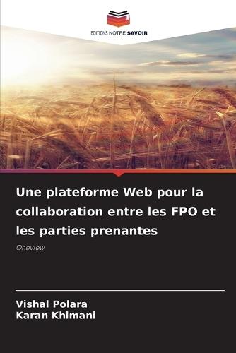 Une plateforme Web pour la collaboration entre les FPO et les parties prenantes