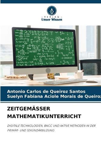Zeitgemässer Mathematikunterricht