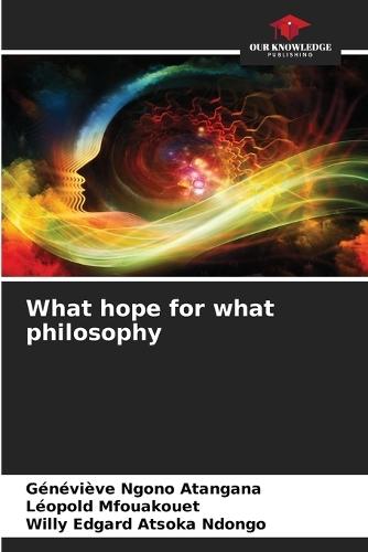 What hope for what philosophy