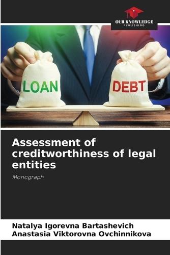Assessment of creditworthiness of legal entities