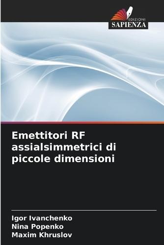 Emettitori RF assialsimmetrici di piccole dimensioni