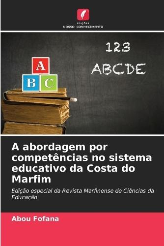 A abordagem por competências no sistema educativo da Costa do Marfim