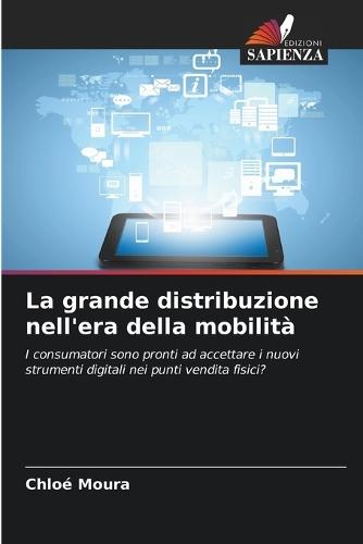 La grande distribuzione nell'era della mobilità
