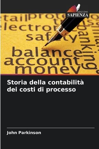 Storia della contabilità dei costi di processo