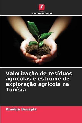 Valorização de resíduos agrícolas e estrume de exploração agrícola na Tunísia