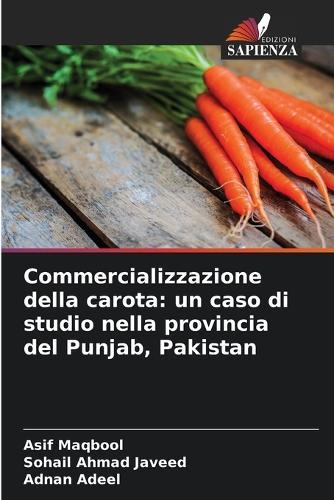 Commercializzazione della carota: un caso di studio nella provincia del Punjab, Pakistan
