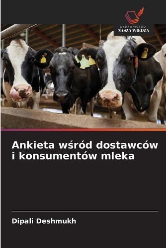 Ankieta wśród dostawców i konsumentów mleka
