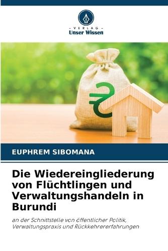 Die Wiedereingliederung von Flüchtlingen und Verwaltungshandeln in Burundi