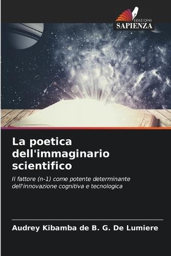La poetica dell'immaginario scientifico