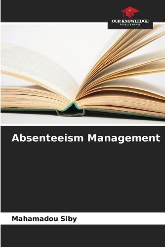 Absenteeism Management
