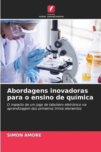 Abordagens inovadoras para o ensino de química