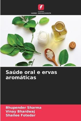 Saúde oral e ervas aromáticas