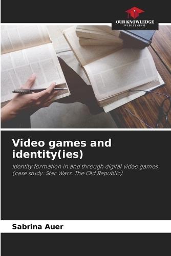 Video games and identity(ies)
