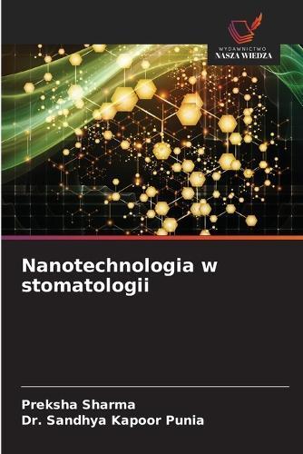 Nanotechnologia w stomatologii