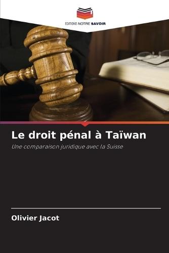 Le droit pénal à Taïwan