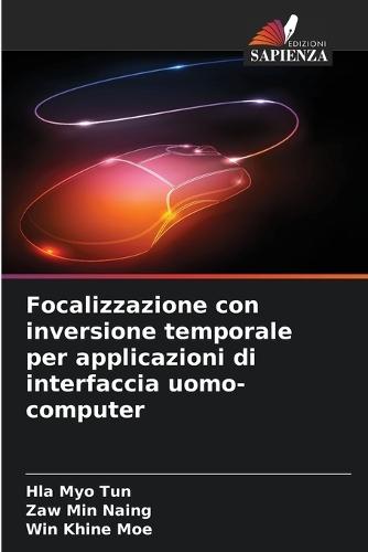 Focalizzazione con inversione temporale per applicazioni di interfaccia uomo-computer