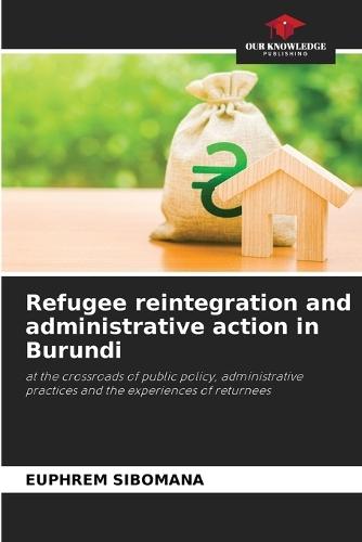 Refugee reintegration and administrative action in Burundi