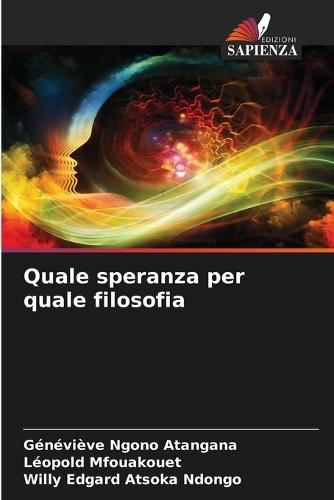 Quale speranza per quale filosofia